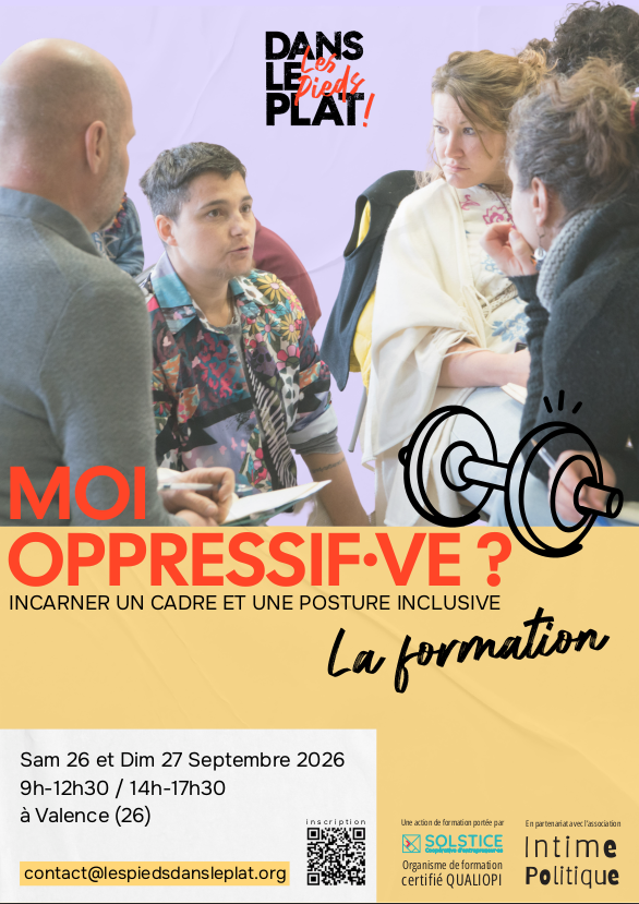 Formation « Moi, oppressif·ve ? » Incarner un cadre et une posture inclusive