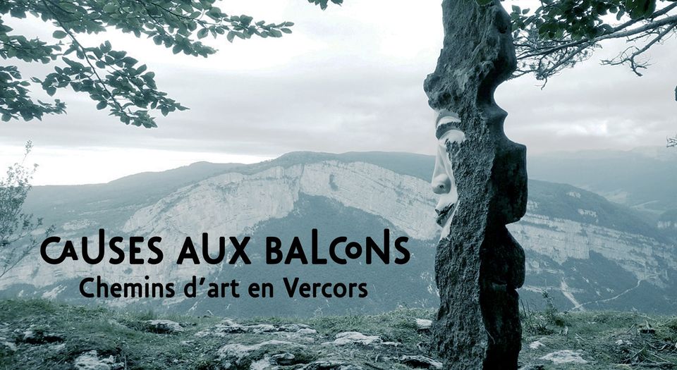 Causes aux Balcons - Le Bienveilleur du Bournillon