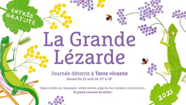 Grande Lézarde - Journée détente à Terre vivante - Mens (38)