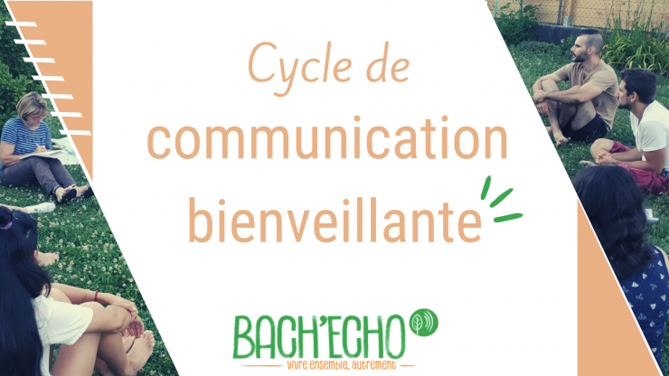 Cycle de communication bienveillante