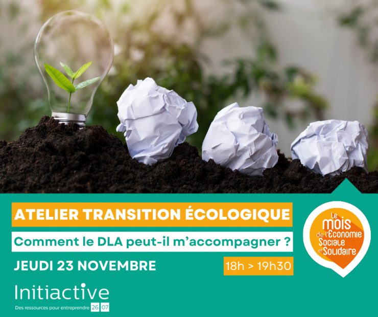 Atelier DLA et transition écologique par Initiactive 26 07