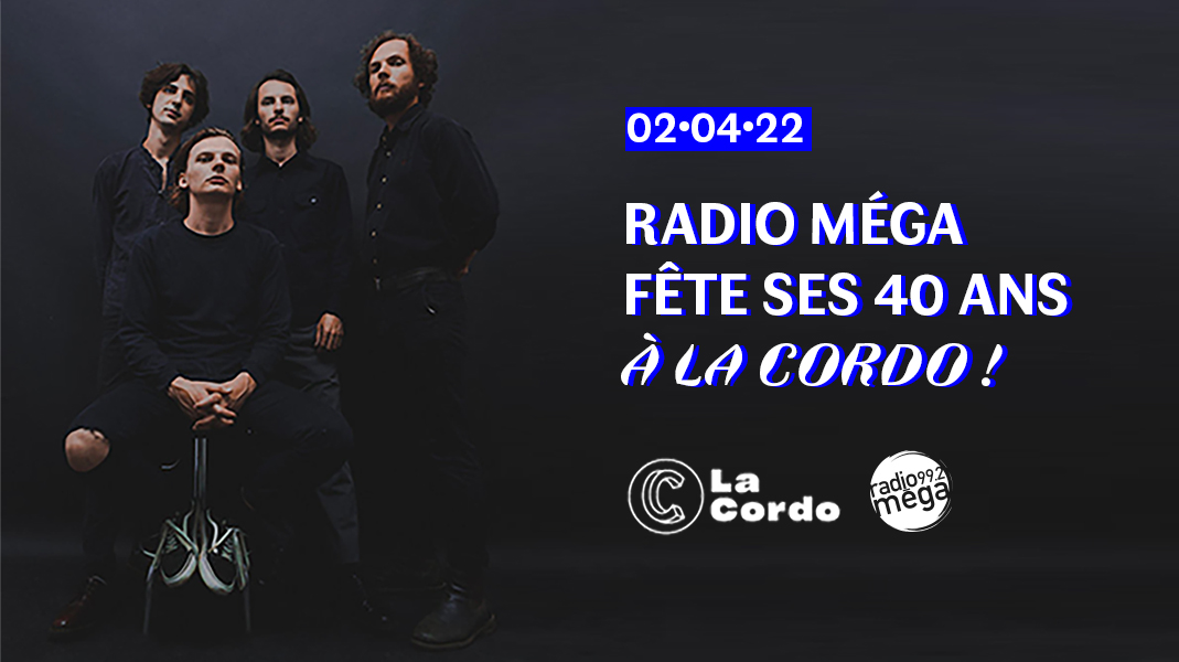 Les 40 ans de Radio Méga à la Cordo ! – Romans-sur-Isère (26)