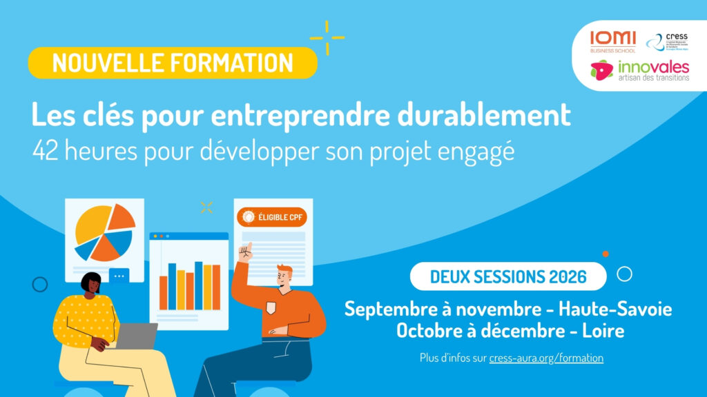« Les clés pour entreprendre durablement » : deux nouvelles sessions dès la rentrée 2026 – CRESS Aura